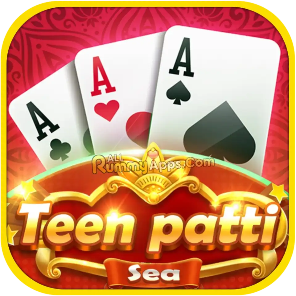 Teen Patti Sea - India Rummy Loots App